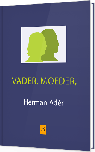 Vader, Moeder